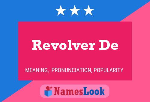 Pôster do nome Revolver De