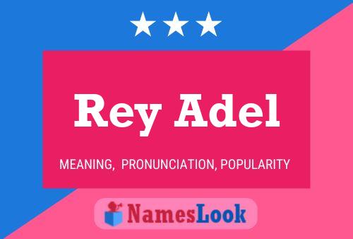 Pôster do nome Rey Adel