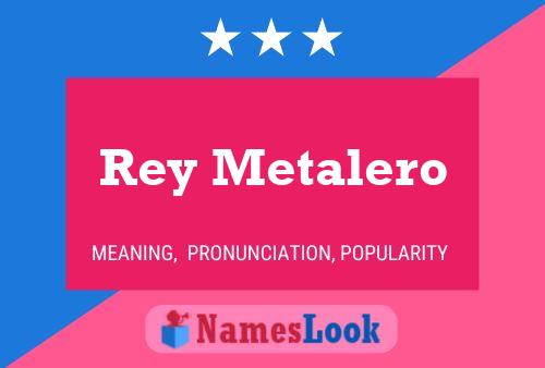 Pôster do nome Rey Metalero