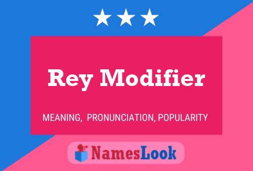 Pôster do nome Rey Modifier