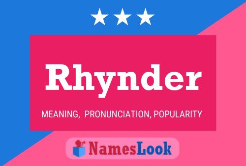 Pôster do nome Rhynder