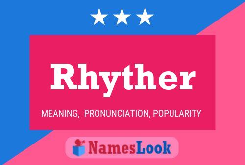 Pôster do nome Rhyther