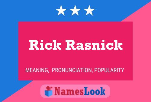 Pôster do nome Rick Rasnick