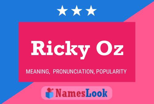 Pôster do nome Ricky Oz