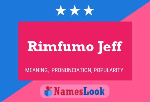 Pôster do nome Rimfumo Jeff