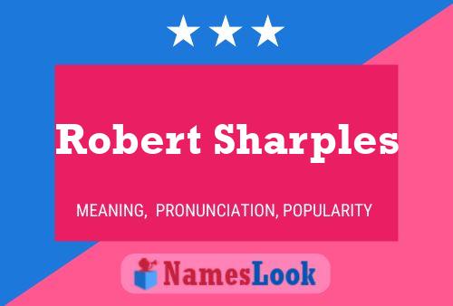 Pôster do nome Robert Sharples