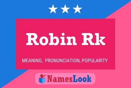 Pôster do nome Robin Rk