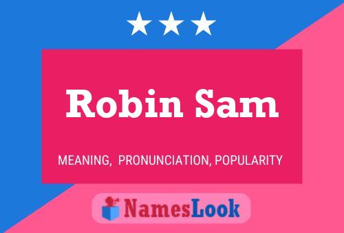 Pôster do nome Robin Sam