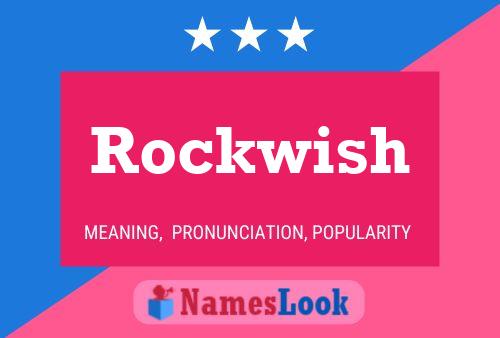 Pôster do nome Rockwish