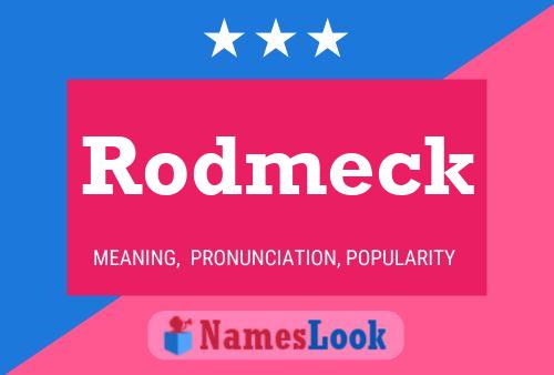 Pôster do nome Rodmeck