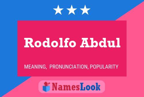 Pôster do nome Rodolfo Abdul