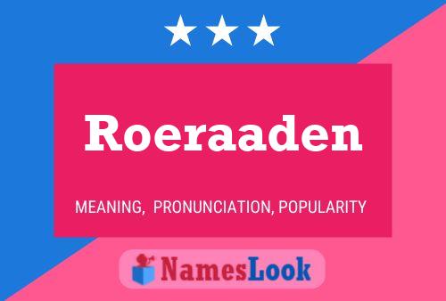 Pôster do nome Roeraaden