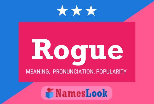 Pôster do nome Rogue