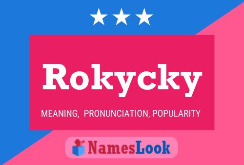 Pôster do nome Rokycky