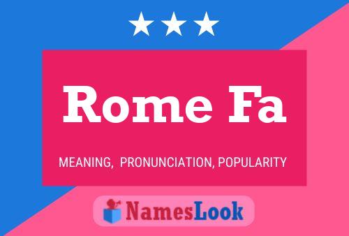 Pôster do nome Rome Fa