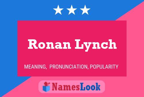 Pôster do nome Ronan Lynch