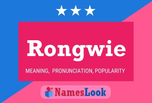 Pôster do nome Rongwie