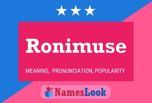 Pôster do nome Ronimuse