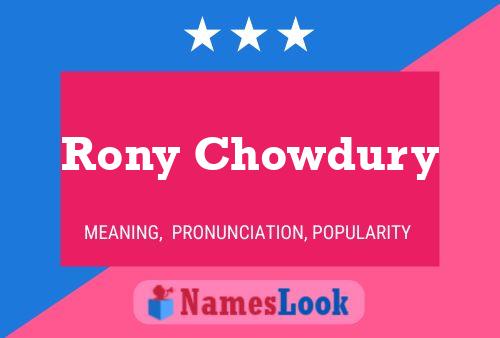 Pôster do nome Rony Chowdury