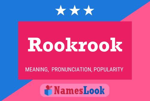 Pôster do nome Rookrook