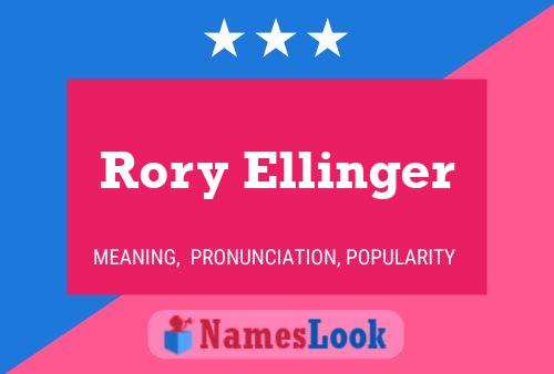 Pôster do nome Rory Ellinger