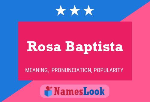 Pôster do nome Rosa Baptista