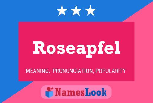 Pôster do nome Roseapfel