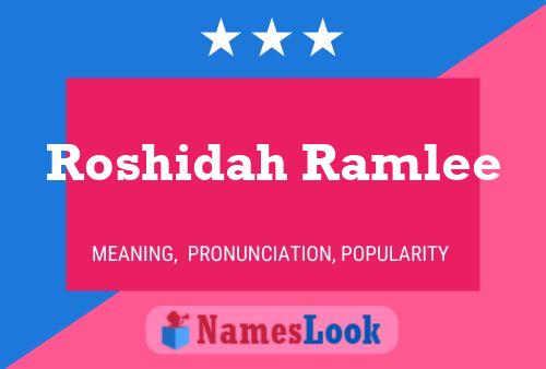 Pôster do nome Roshidah Ramlee