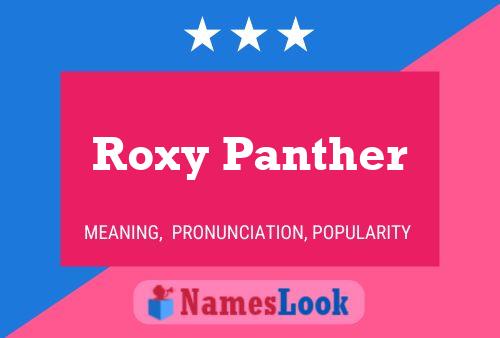 Pôster do nome Roxy Panther