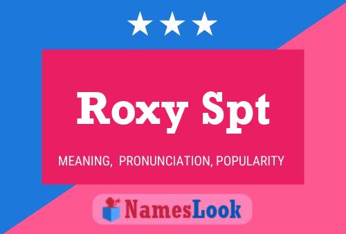 Pôster do nome Roxy Spt