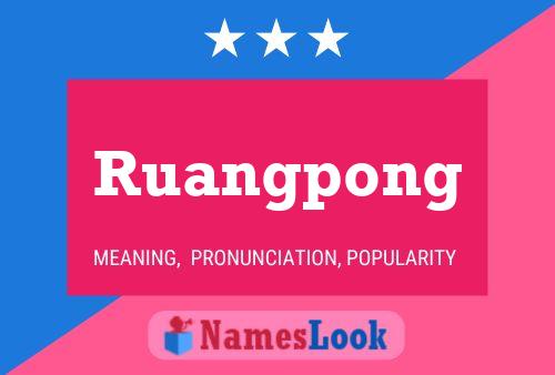 Pôster do nome Ruangpong