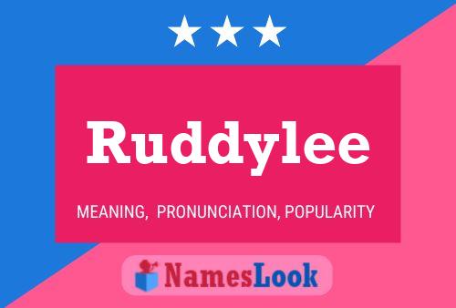 Pôster do nome Ruddylee