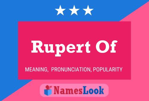 Pôster do nome Rupert Of