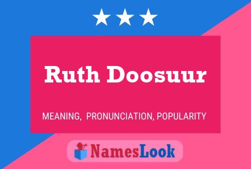 Pôster do nome Ruth Doosuur