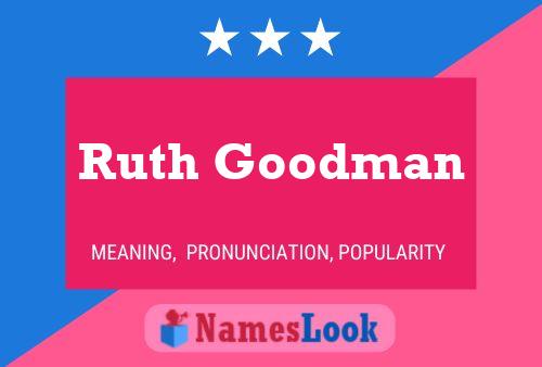 Pôster do nome Ruth Goodman