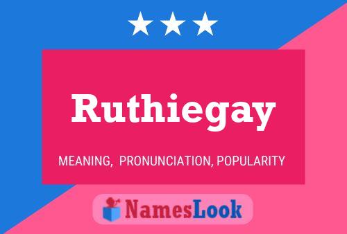 Pôster do nome Ruthiegay