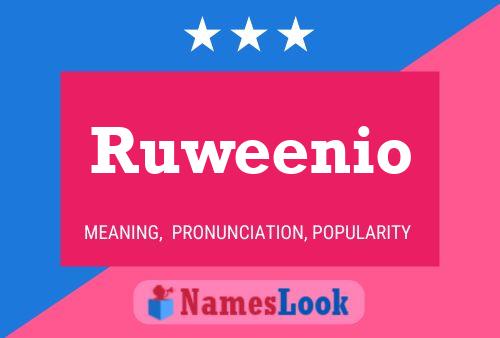 Pôster do nome Ruweenio