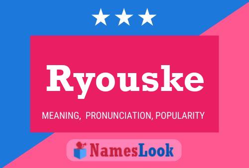 Pôster do nome Ryouske