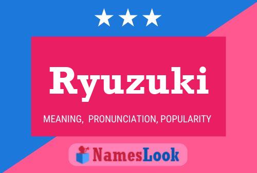 Pôster do nome Ryuzuki