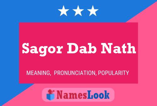 Pôster do nome Sagor Dab Nath