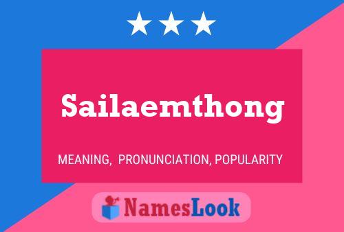 Pôster do nome Sailaemthong