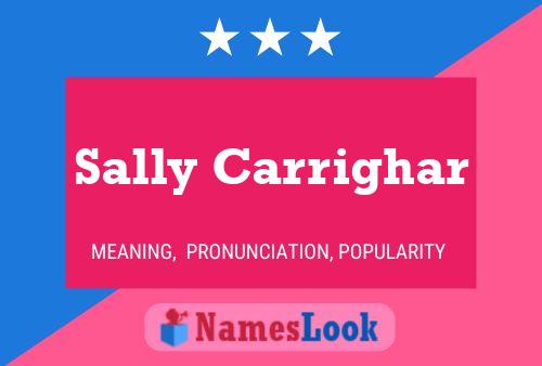 Pôster do nome Sally Carrighar