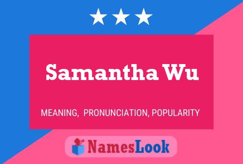 Pôster do nome Samantha Wu