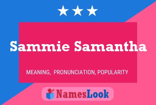 Pôster do nome Sammie Samantha