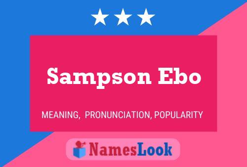 Pôster do nome Sampson Ebo