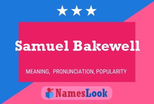 Pôster do nome Samuel Bakewell