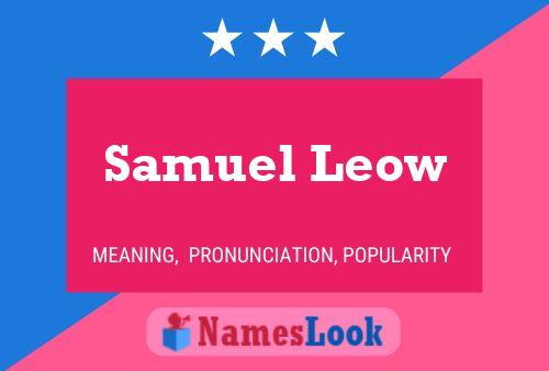 Pôster do nome Samuel Leow