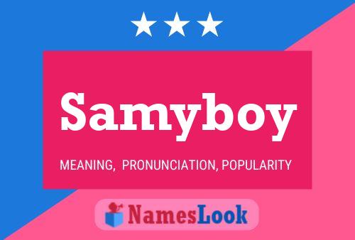 Pôster do nome Samyboy