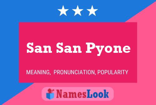 Pôster do nome San San Pyone