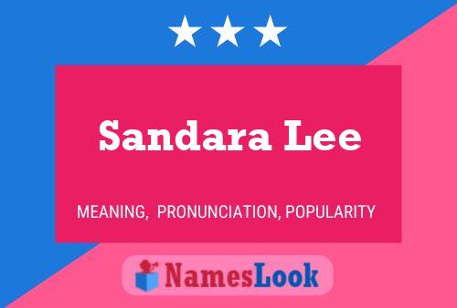 Pôster do nome Sandara Lee